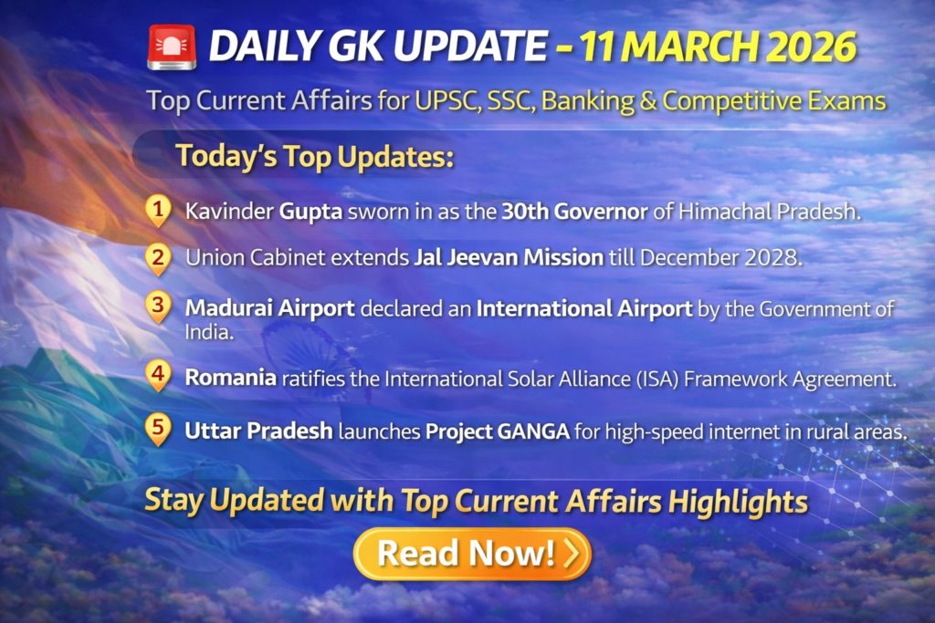 Daily GK Update :11th March 2026