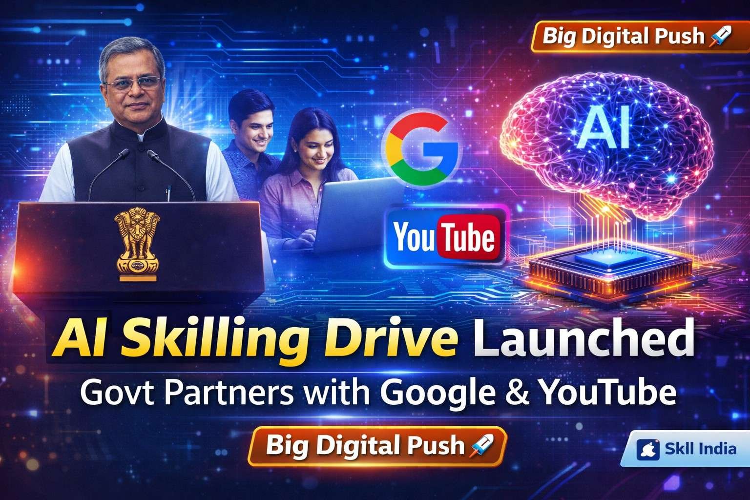 AI skilling drive launched in India with Google and YouTube partnership through IICT to boost digital workforce