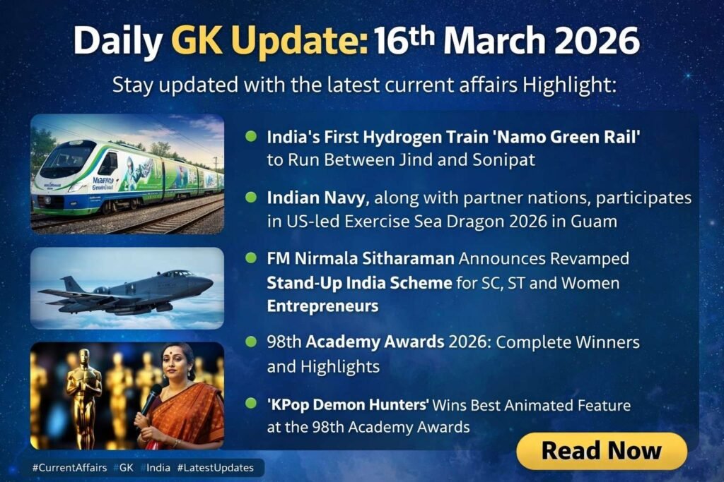Top 10 current affairs 16 March 2026 for banking SSC UPSC exams