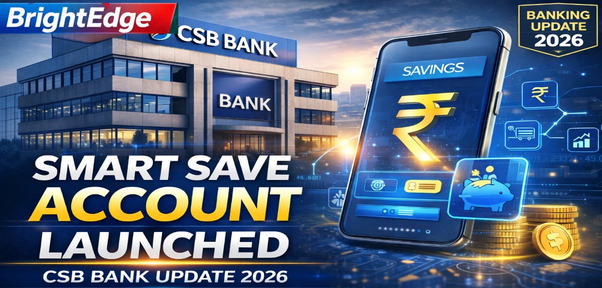 csb-bank-smart-save-account-launch-2026