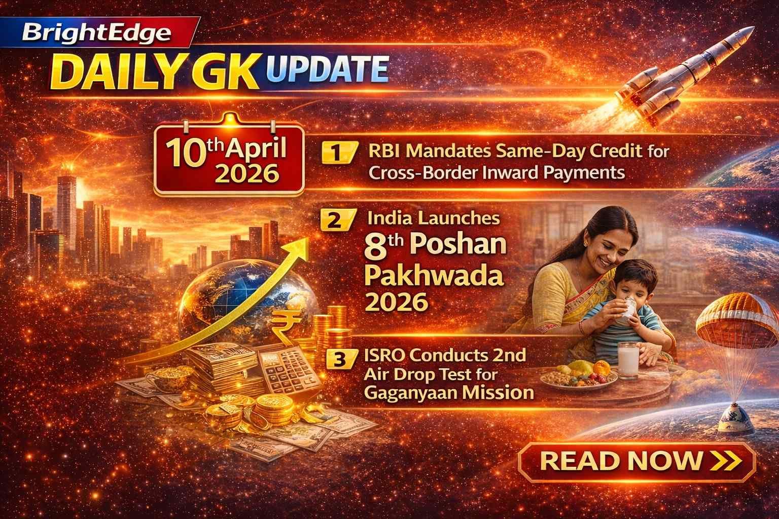Daily GK Update thumbnail for 10 April 2026 featuring key current affairs highlights including RBI policy updates, Poshan Pakhwada launch, ISRO Gaganyaan test, and economic developments, with vibrant futuristic background and BrightEdge branding.