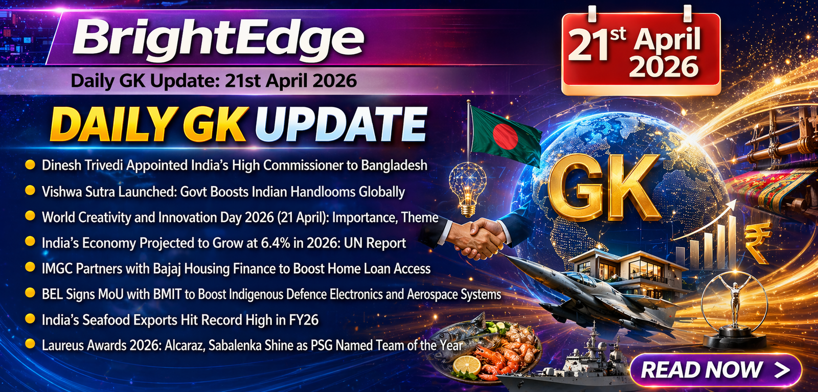 Banner featuring key current affairs headlines including India-Bangladesh diplomacy, economic growth, defence MoUs, seafood exports, and Laureus Awards, with visuals of handshake, globe, fighter jet, handloom, and global icons.