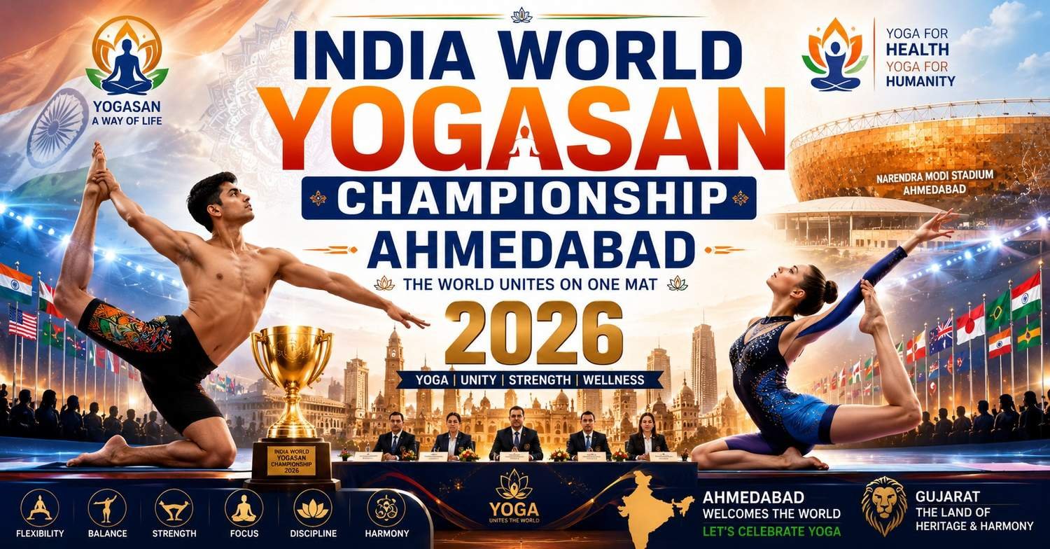 Infographic banner for the India World Yogasan Championship 2026 in Ahmedabad featuring male and female athletes performing advanced yoga poses with stadium visuals, international flags, and championship theme.