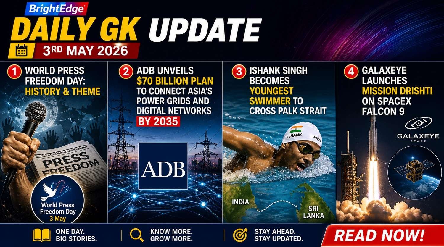 Daily GK Update 3rd May 2026 World Press Freedom Day ADB plan Ishank Singh GalaxEye Mission Drishti,Current Affairs 3rd May