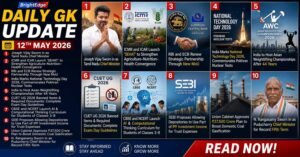 Daily GK Update infographic for 12th May 2026 featuring top current affairs headlines on politics, technology, education, banking, coal gasification, AI curriculum, and international partnerships