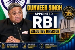 Gunveer Singh Appointed RBI Executive Director