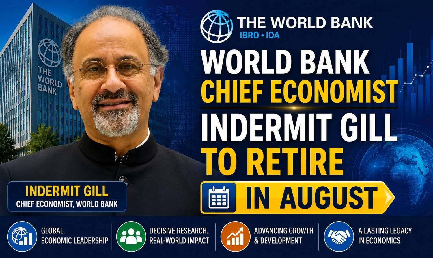 World Bank Chief Economist Indermit Gill to retire in August