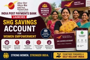 India Post Payments Bank Launches SHG Savings Account for Women Empowerment