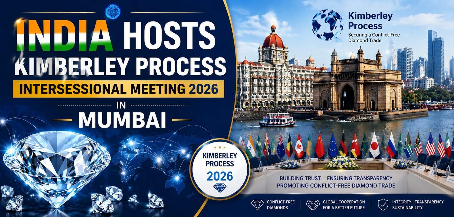 India hosts Kimberley Process Intersessional Meeting 2026 in Mumbai