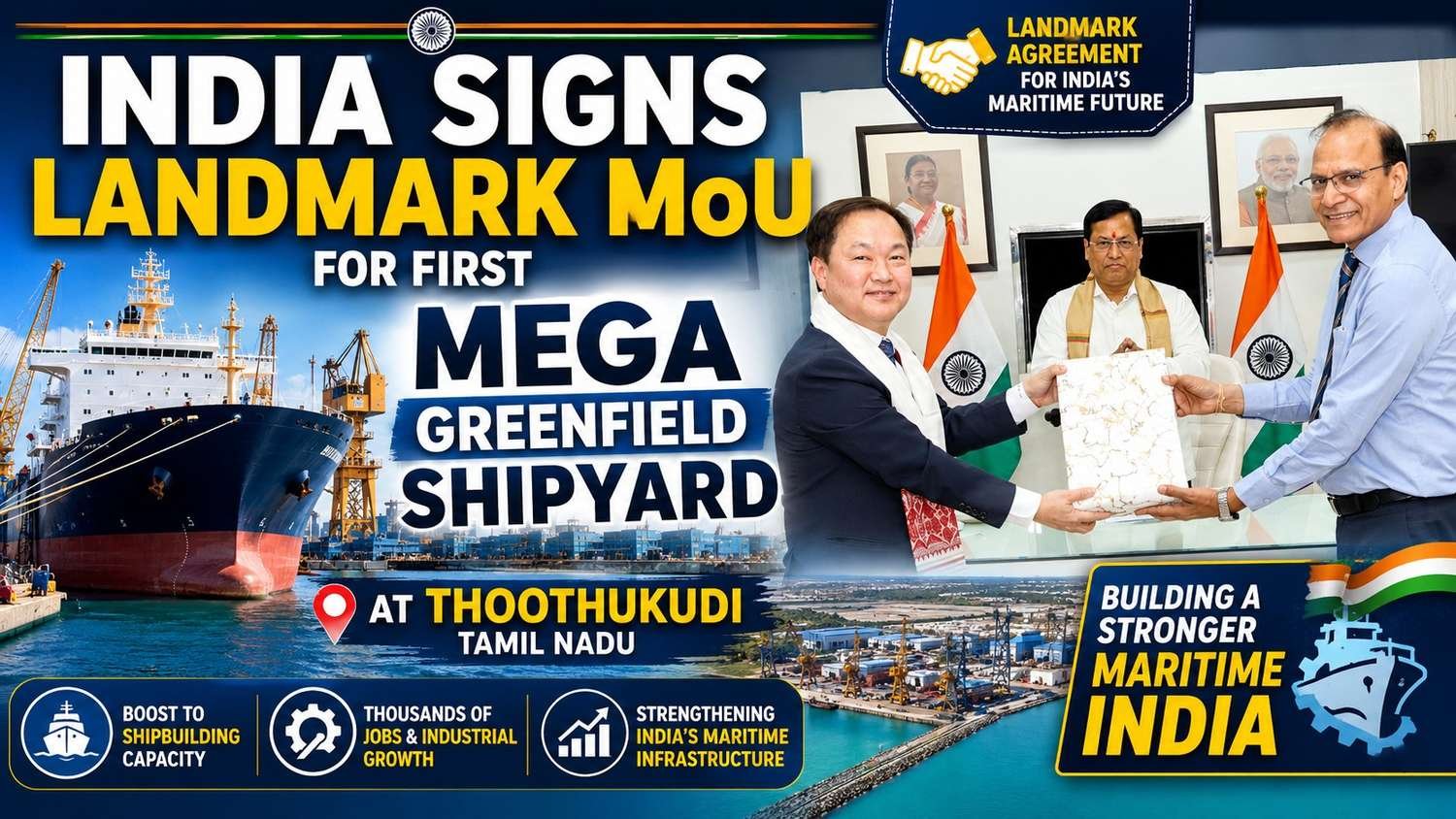 India signs MoU for first mega greenfield shipyard at Thoothukudi