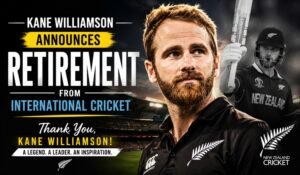 Kane Williamson Announces Retirement from International Cricket