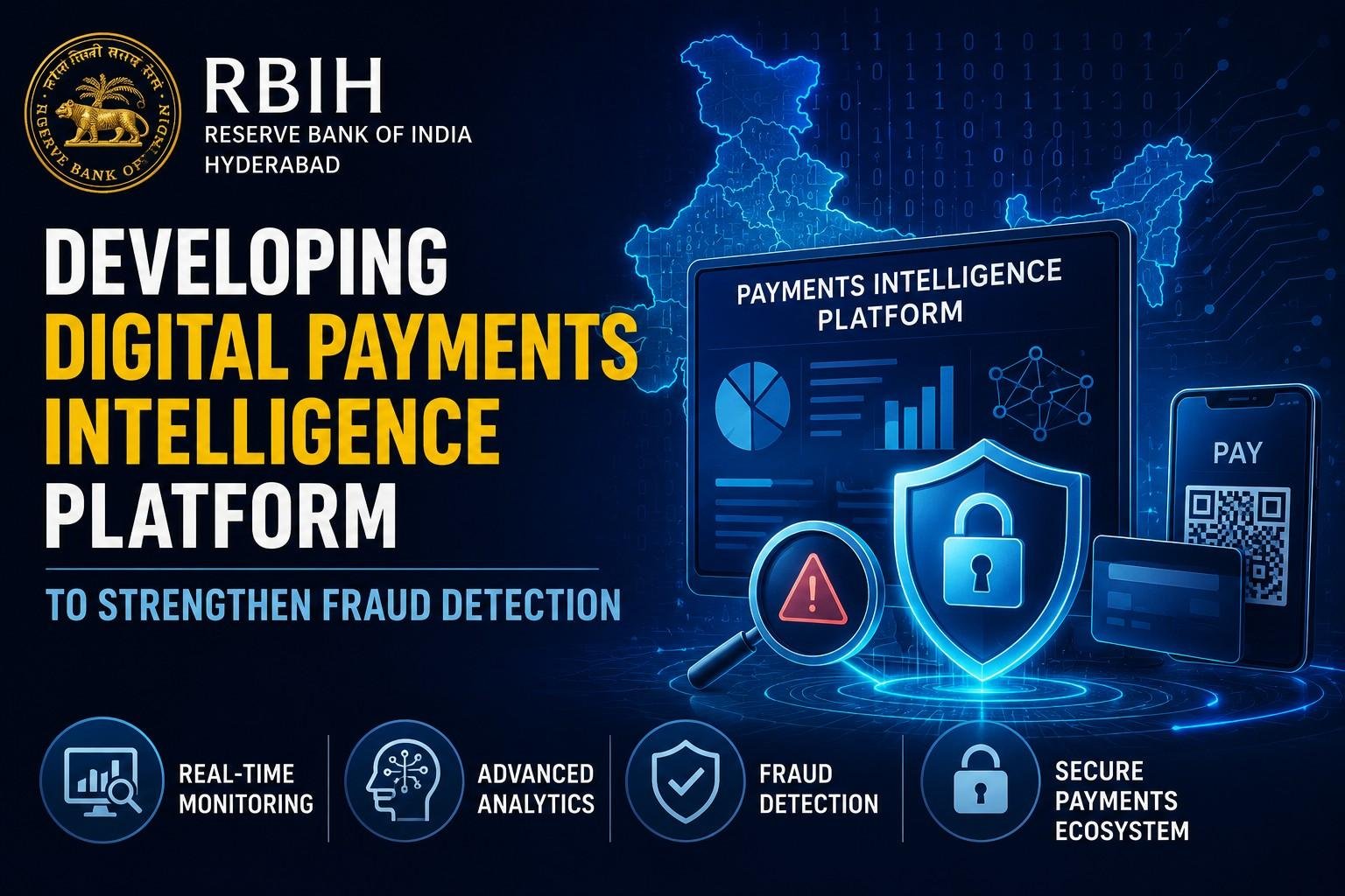 RBIH develops Digital Payments Intelligence Platform to strengthen fraud detection in digital payments.