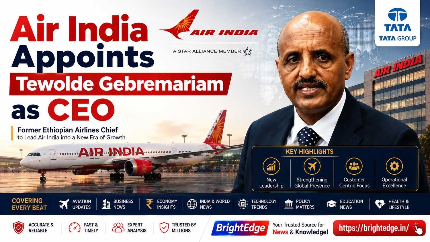 Air India appoints Tewolde Gebremariam as CEO and Managing Director, marking a major leadership change under the Tata Group to accelerate the airline's global transformation.