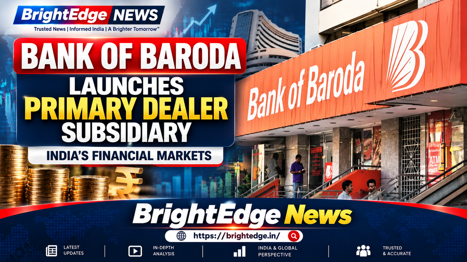 Bank of Baroda branch amid news of its standalone Primary Dealer subsidiary launch.