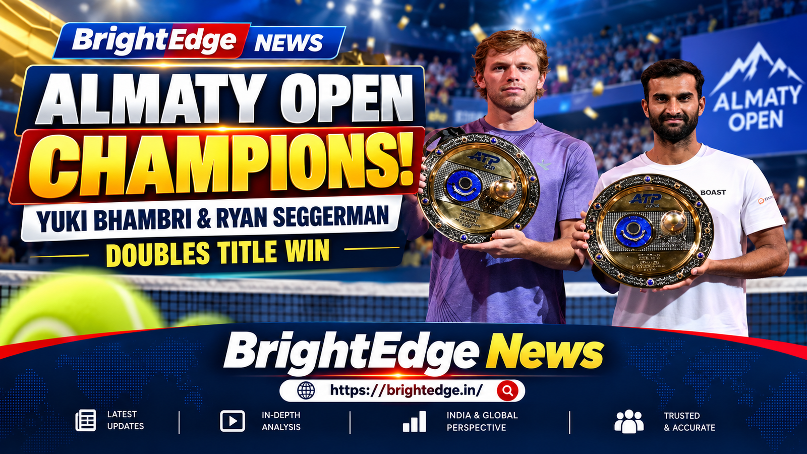 Yuki Bhambri and Ryan Seggerman celebrate the Almaty Open doubles title with championship trophies.